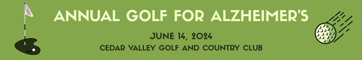 Annual Golf for Alzheimer's. June 14, 2024. Cedar Valley Golf And Country Club